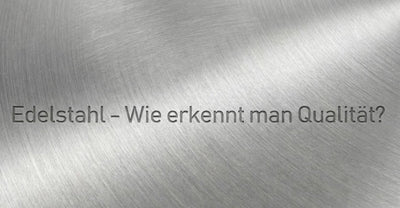 Stainless steel material, V2A, V4A - differences and distinction from