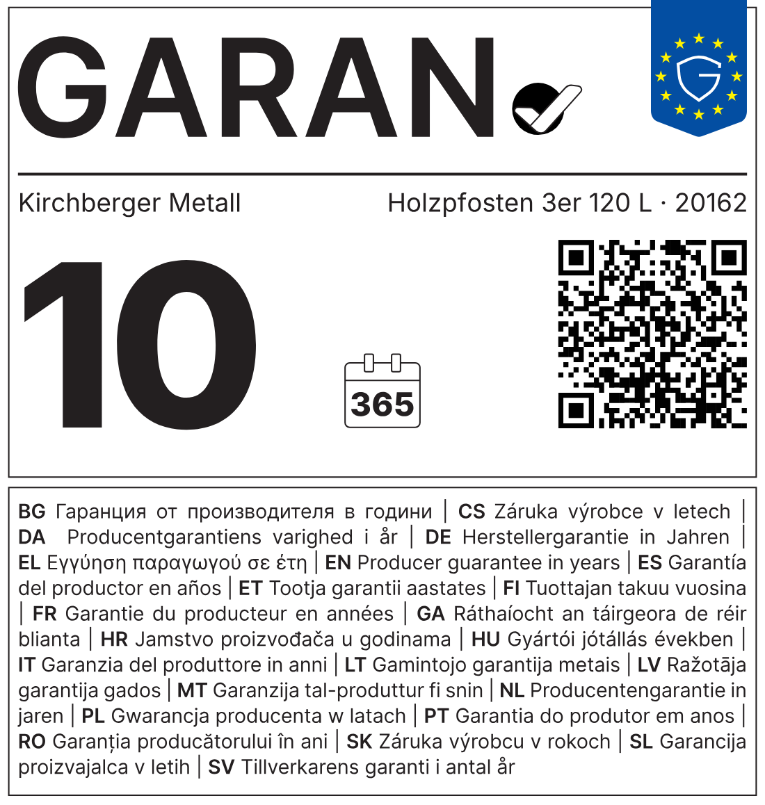 EU-Label GARAN: 10 Jahre Herstellergarantie, Kirchberger Metall, Holzpfosten 3er 120 L · 20162