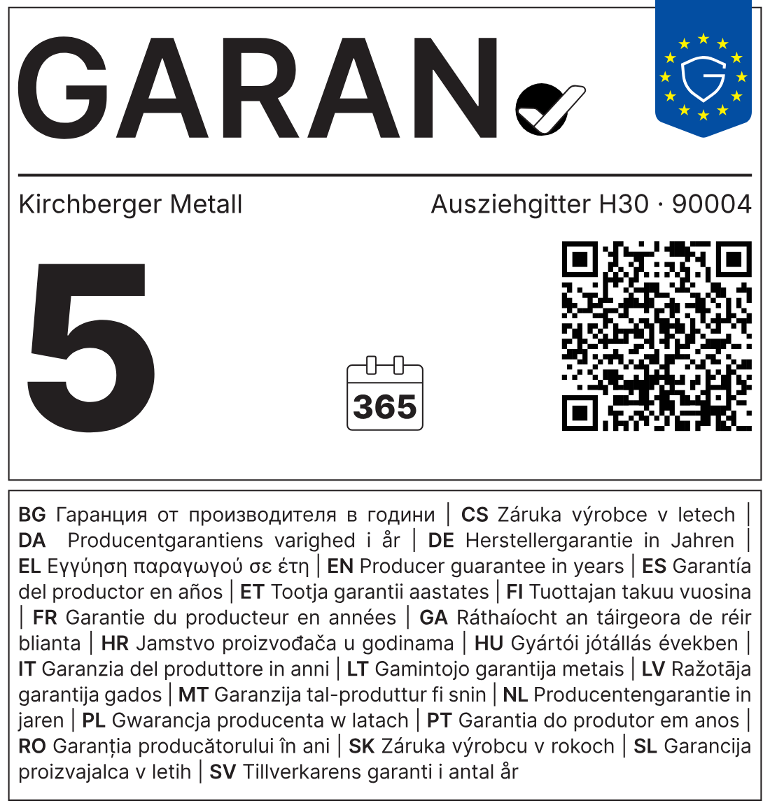 EU-Label GARAN: 5 Jahre Herstellergarantie, Kirchberger Metall, Ausziehgitter H30 · 90004