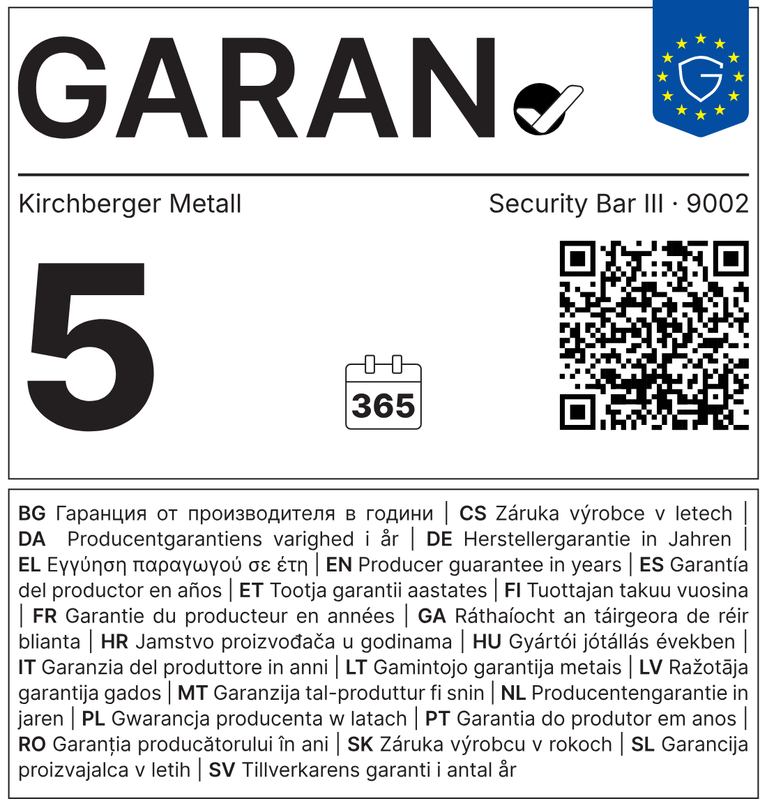EU-Label GARAN: 5 Jahre Herstellergarantie, Kirchberger Metall, Security Bar III · 9002
