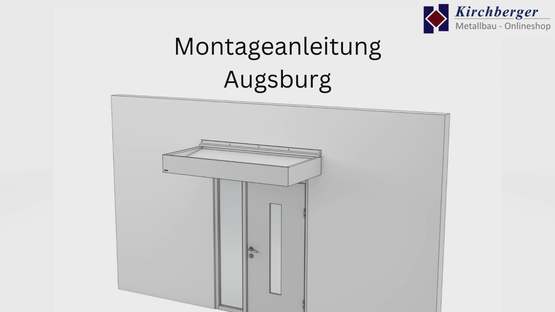 Video Montageanleitung für Vordach Augsburg